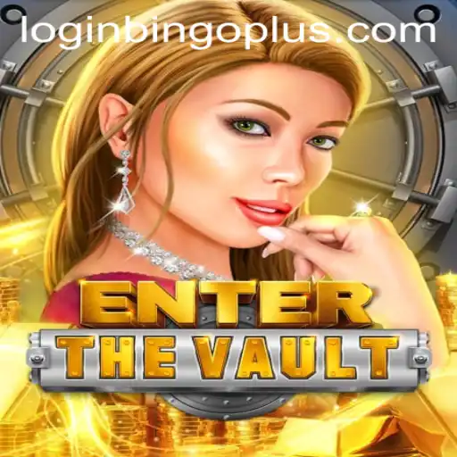 EntertheVault: Unveiling the Exciting New Adventure